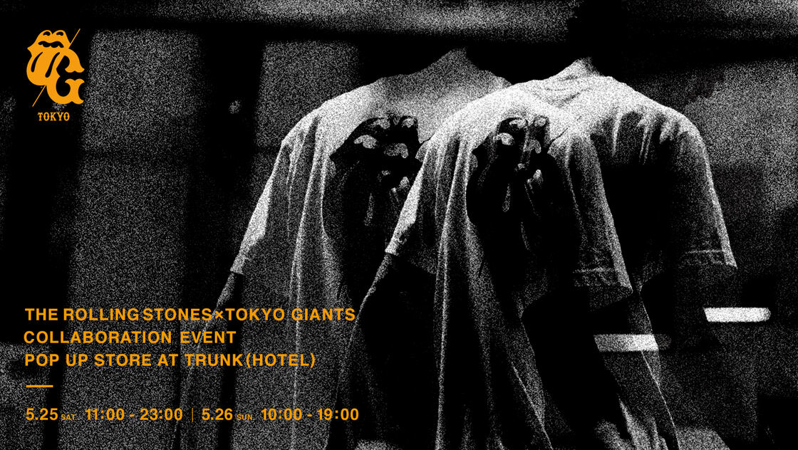 The Rolling Stones × TOKYO GIANTS POPUP