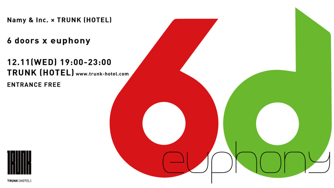 「6 doors × euphony」