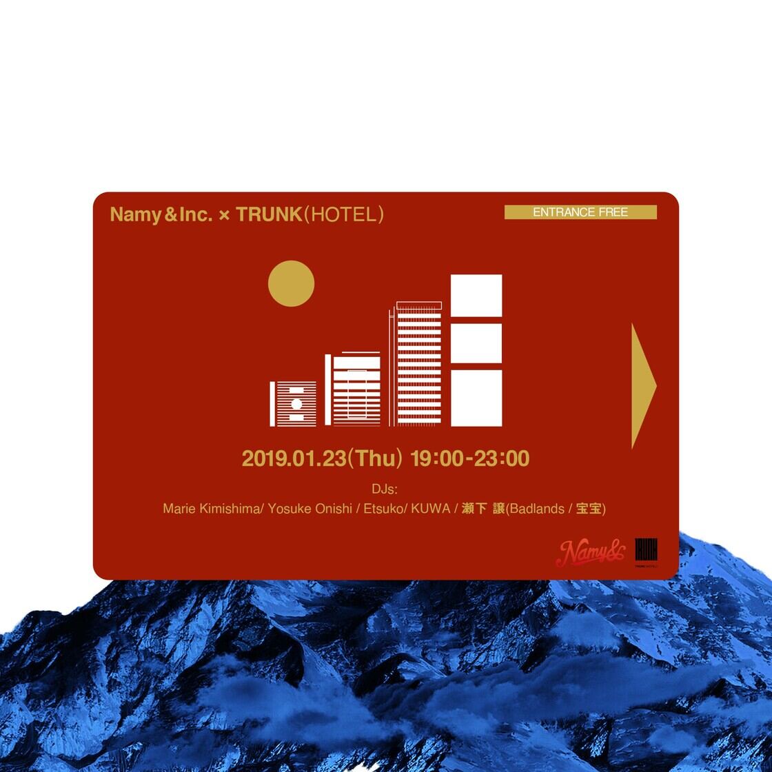 Namy& Inc. × TRUNK(HOTEL)