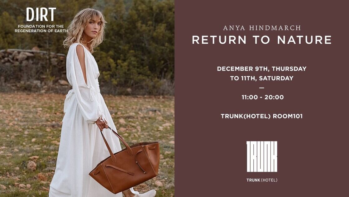 ANYA HINDMARCH RETURN TO NATURE